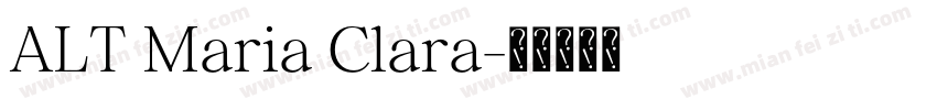ALT Maria Clara字体转换